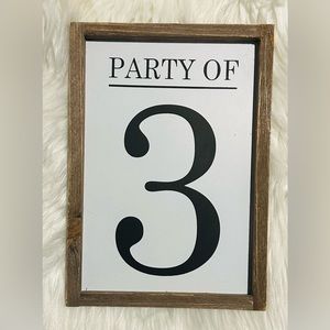 Party Of 3 Family Sign